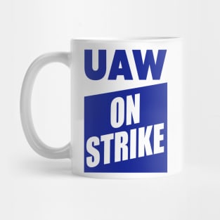 UAW On Strike Mug